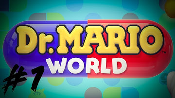 Dr. Mario World Walkthrough, 100%, Part 1