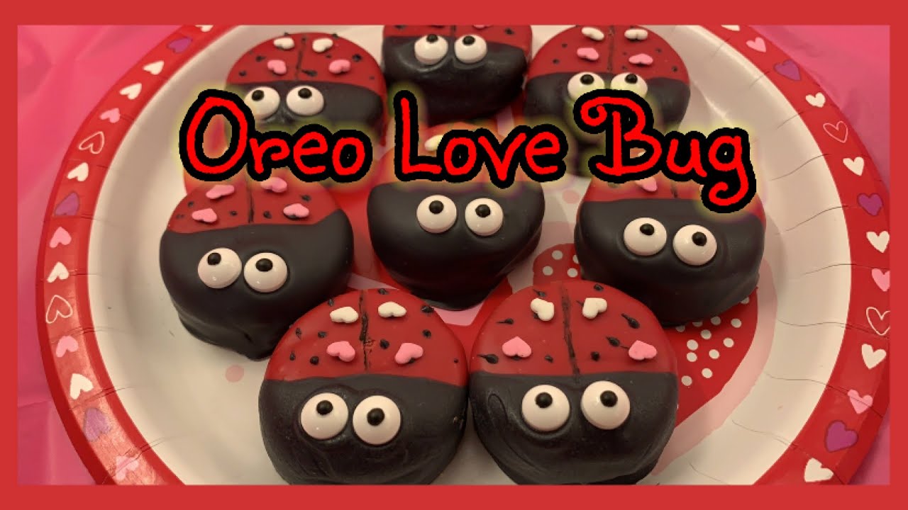 Valentine s Oreo Love Bug Treat YouTube