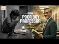 From POOR Boy to PROFESSOR Success Story | Motivational Hindi Short Film | Six Sigma Films