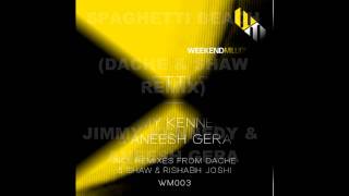 SPAGHETTI BEACH EP - JIMMY KENNEDY & ANEESH GERA