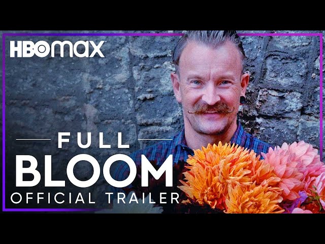 Full Bloom, Official Trailer