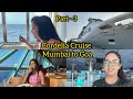 Cordelia cruise mumbai to goa part3  payal panchal vlog  cordelia cruise