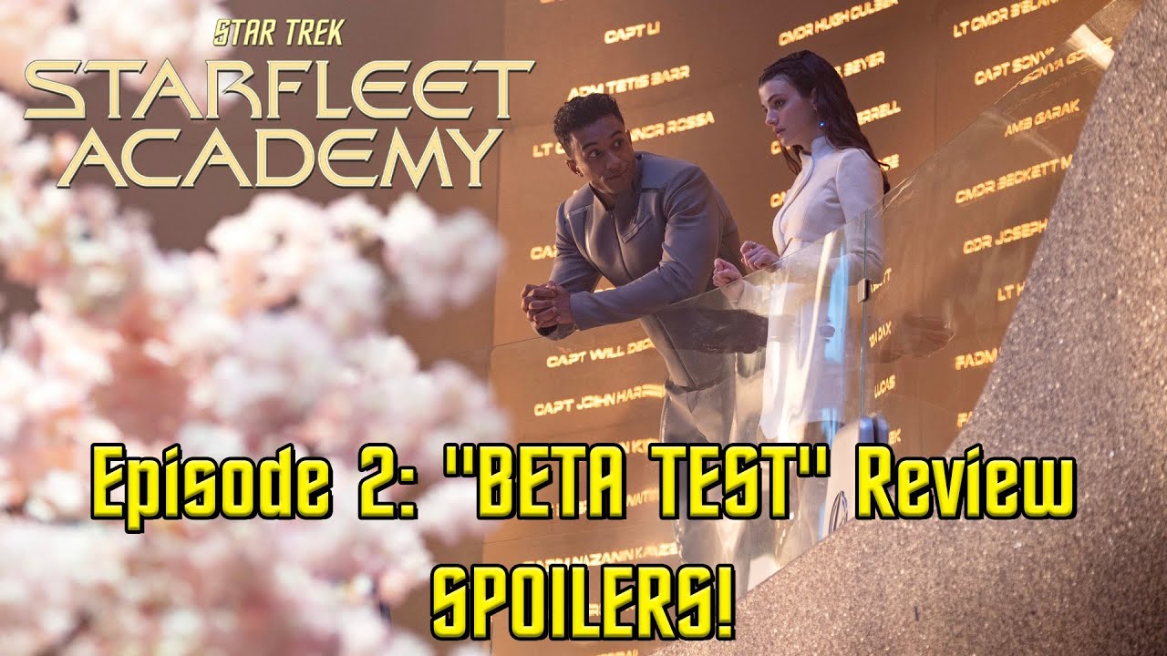 «Бета-тест» — Обзор 2-й серии 1-го сезона сериала «Звёздный путь: Академия Звёздного флота» — СПО...