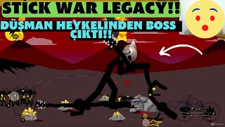 FİNALL BOSS!!!/STİCK WAR LEGACY / ÇÖP ADAMLARIN SAVAŞI!!