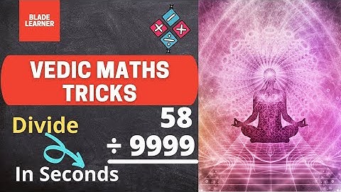 L39 | Vedic Math Course | Division by 9,99,999 ...| Fast Calculation | Blade learner K12