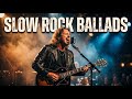 The Best Slow Rock Ballads Playlist 2026 | Feel Every Lyric