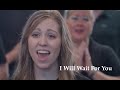 Praise And Harmony "I Will Wait For You" from Resurrecting God