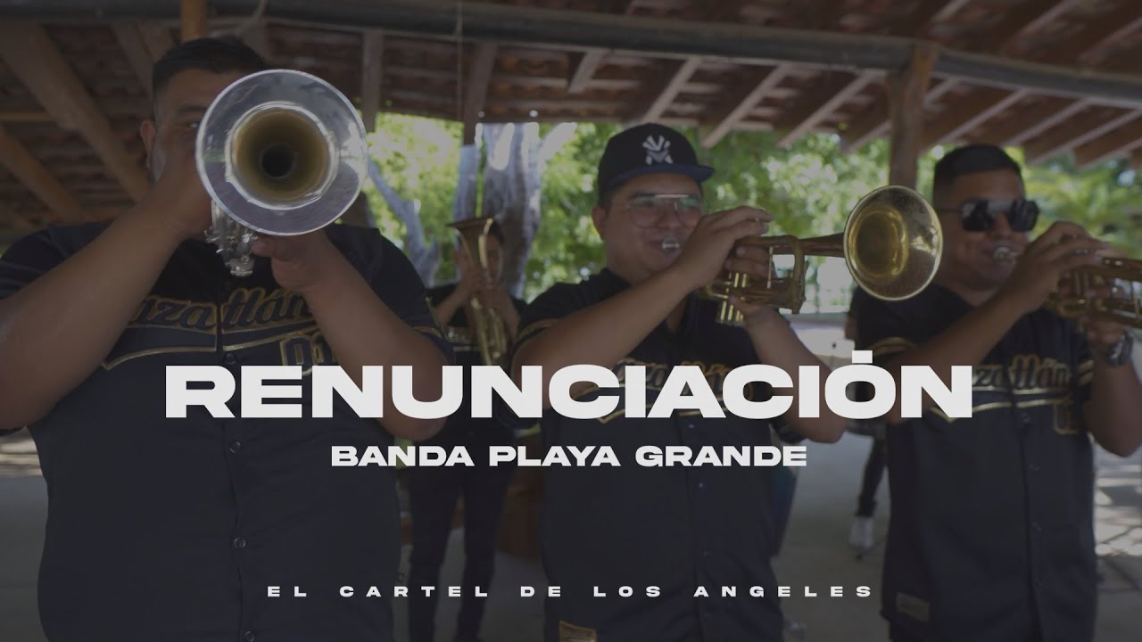 Banda Playa Grande - Renunciación (En vivo)