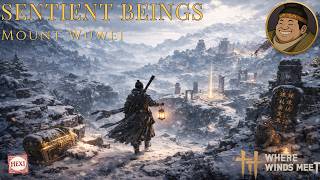 Mount Wuwei Sentient Beings Guide | Where Winds Meet