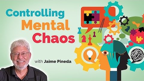 Controlling Mental Chaos