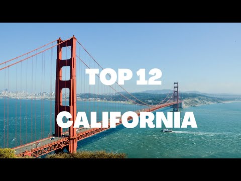 Video: Best Things to Do in California: The Top 12 Attractions