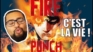 FIRE PUNCH : C'EST LA VIE ! - MENU MANGA #59