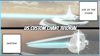 CUSTOM CHANT VARIANT TECH (JJS SKILL BUILDER)