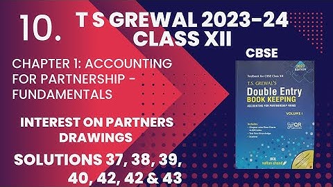 10. Partnership Fundamentals: T S Grewal