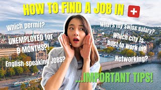 HOW TO FIND A JOB IN SWITZERLAND!🇨🇭 No German/French, Non-EU