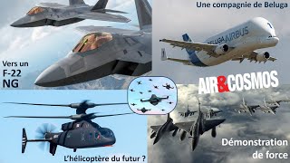 Démonstration de force française, F-22 Raptor NG, le Beluga en cargo, essaims de drones - Air&Cosmos