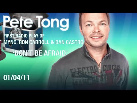 MYNC, Ron Carroll & Dan Castro - Don't Be Afraid (...