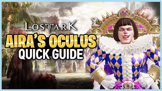 Lost Ark Aira's Oculus Guide. Before you go in, watch  (Abyssal Dungeon Oreha's Well)