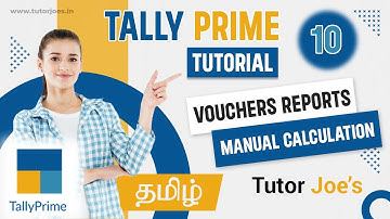 Creating Voucher Entry in Tally Prime Tamil | Tutor Joes