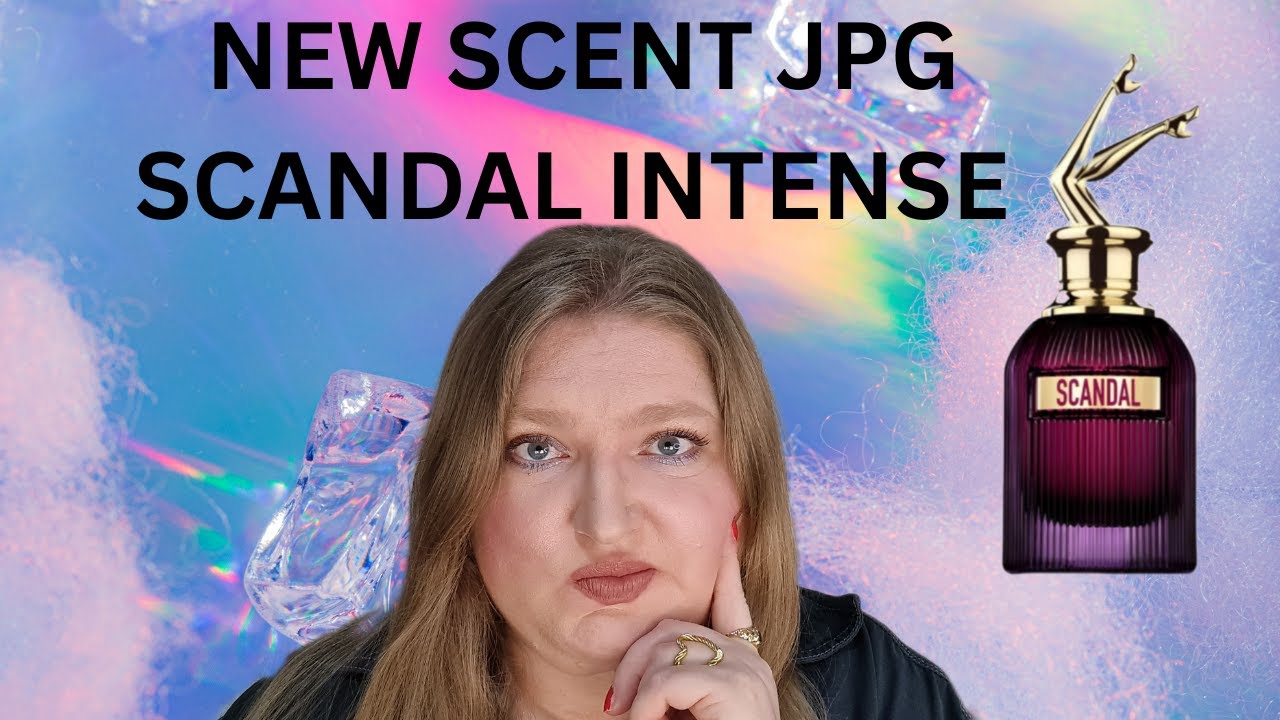 NEW SCENT BY JEAN PAUL GAULTIER SCANDAL INTENSE. IS IT WORTH BUYING?