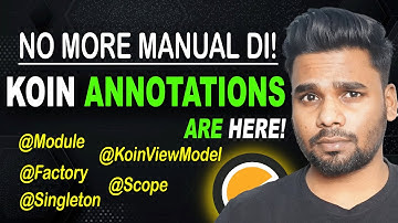 Koin Annotations are here  | Crash Course for Android