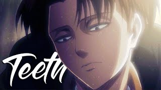 Attack on Titan – Levi Ackerman ⚔「AMV」Teeth
