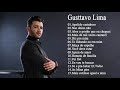 Lista de sucesso Gusttavo Lima - Top 20 de Gusttavo Lima