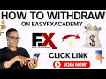 How to Withdraw from EasyFXAcademy - Fast Withdrawal - Join 👇