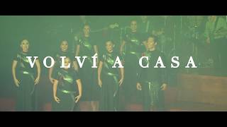 Video thumbnail of "Volví A Casa - Prócora Music"