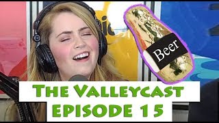 Trying Beer-Filled Chocolate | The Valleycast Ep. 15 (VIDEO)