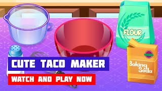 Cute Taco Maker · Game · Gameplay screenshot 2