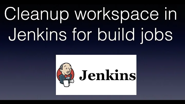 Jenkins Workspace Cleanup | Step by Step | Workspace clean up on Jenkins | Cleanup Jenkins Workspace