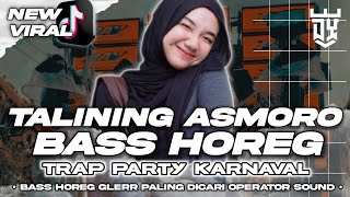 DJ JAWA TERBARU 2025 FULL BASS HOREG FULL ALBUM | DJ TALINING ASMORO - ALBUM TERBAIK TRENDING TOPIK