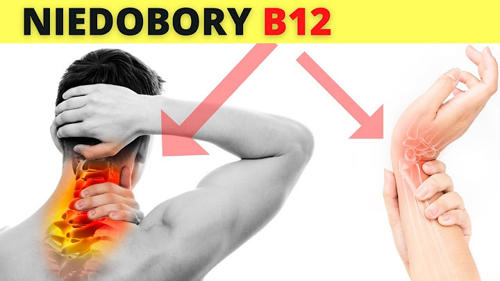 10 objawów niedoboru witaminy B12, które MUSISZ znać