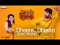 Dheere Dheere Song Promo | FUNKY | Vishwak Sen, Kayadu Lohar | Anudeep KV | Bheems Ceciroleo