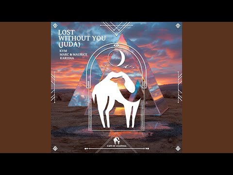Lost Without You Juda Extended Mix 