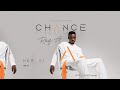 Ray G - Chance [Official Lyrics Video]