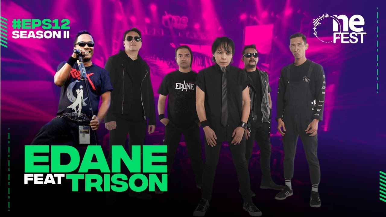 [Full HD] One Fest Eps 12 Season II With Edane feat Trison | One Fest playOne