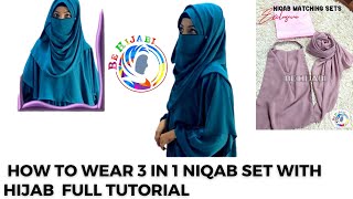 How To Wear 3 in 1 Niqab Set With Hijab || full Tutorial Be Hijabi screenshot 5
