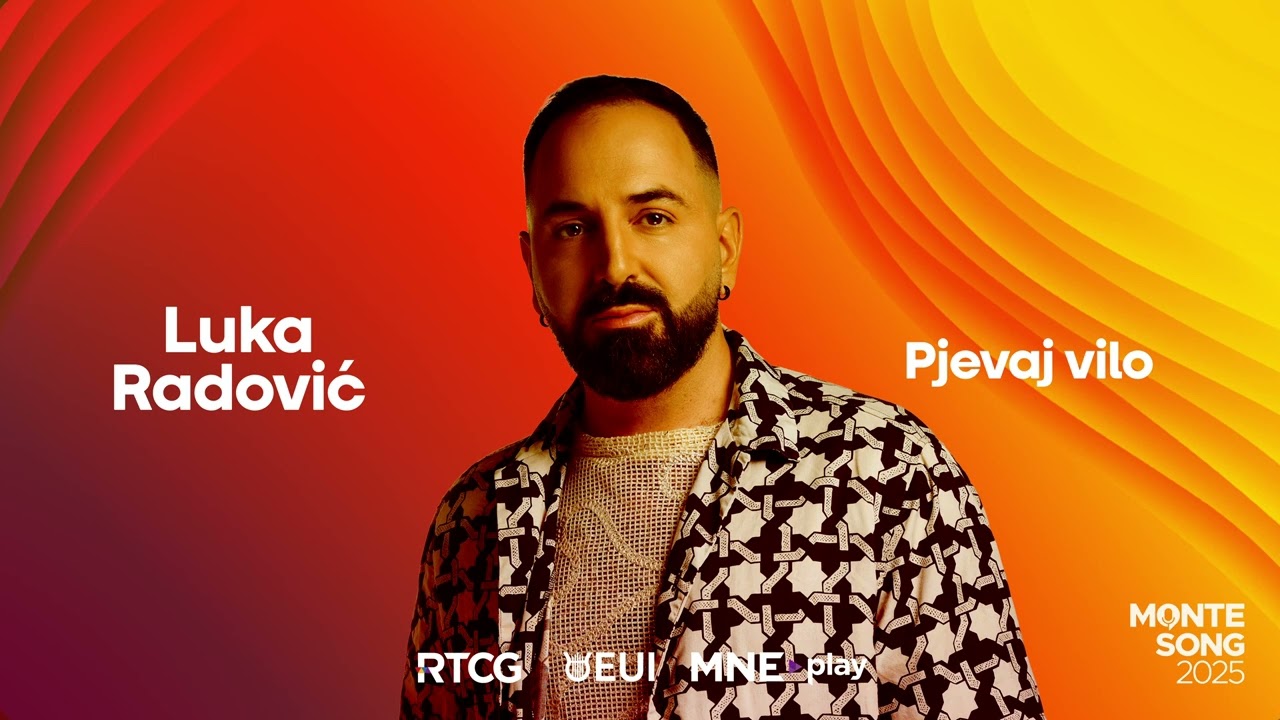 Luka Radović — Pjevaj vilo | MONTESONG 2025 🇲🇪
