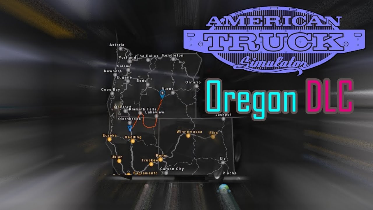 American Truck Simulator Oregon Map American Truck Simulator   Oregon map   YouTube