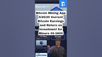 Bitcoin Mining App 5/26 Current Return on Investment on each miner up to $800