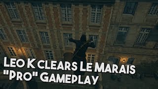 [AC Unity] Leo K Clears Le Marais (