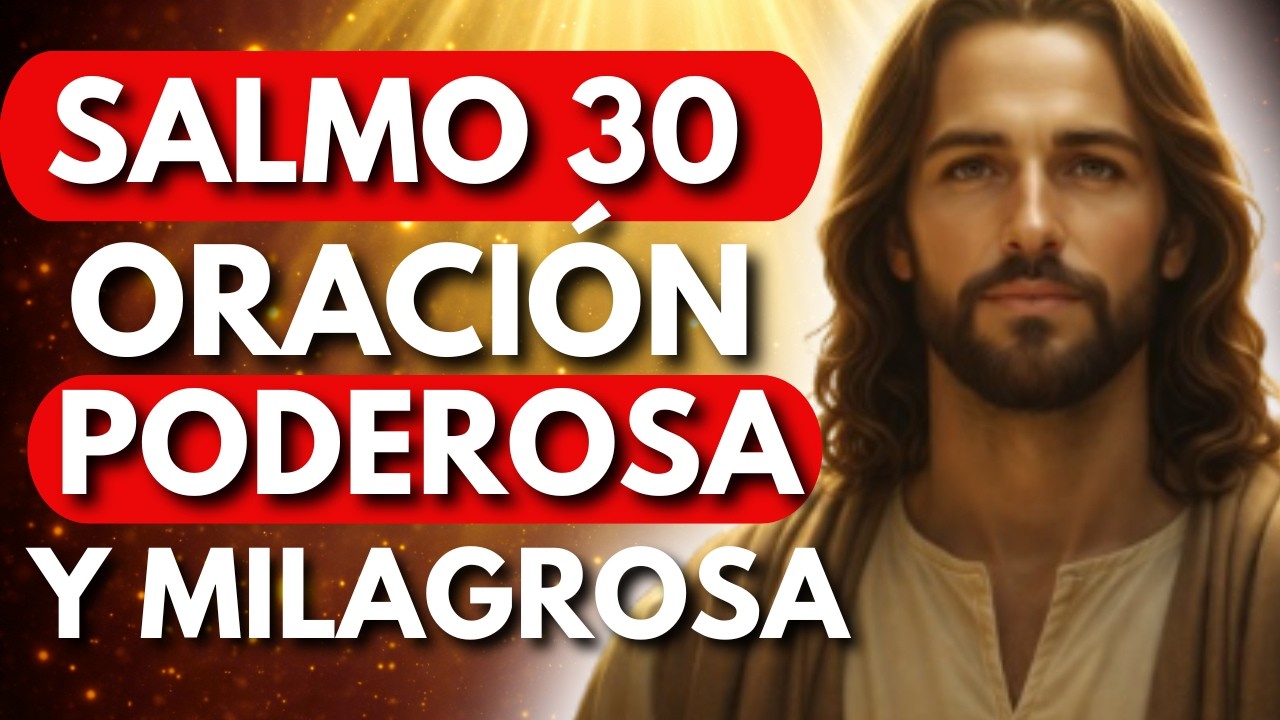 SALMO 30 Oración de la Mañana: Transforma tu Lamento en Danza y Recibe el Favor de Dios