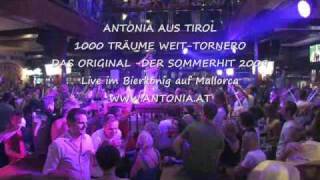 Antonia aus Tirol 1000 Träume weit-Tornero "Das Original" Sommer2009-Top100 ChartHit