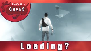 What's With Loading?