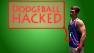 Dodgeball Hacked @RedLeopardVideos