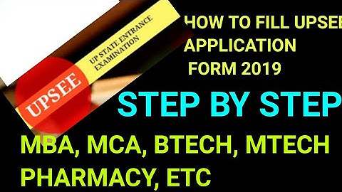 HOW TO FILL UPSEE APPLICATION FORM 2019