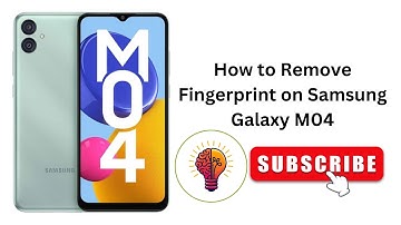 How to Remove Fingerprint on Samsung Galaxy M04 / M04 5G