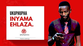 Ukuphupha Inyama ehlaza |  @pastorweningi